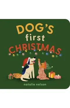 Dog's First Christmas: A Board Book - Natalie Nelson