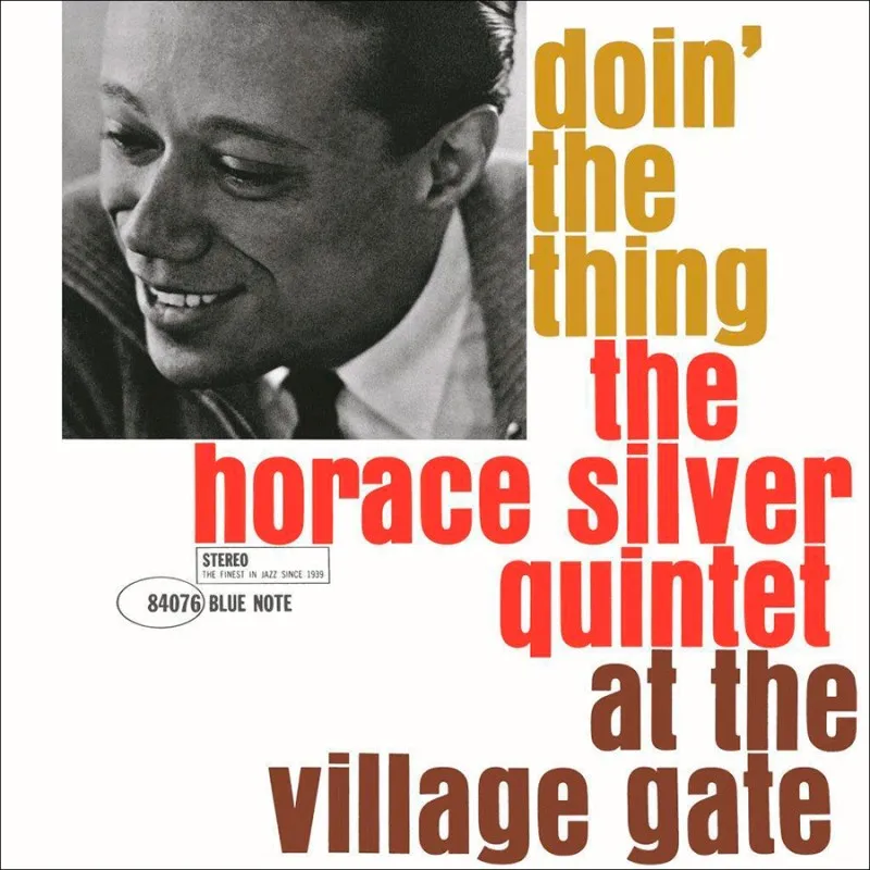 Doin' The Thing - At The Village Gate - Vinyl | Horace Silver
