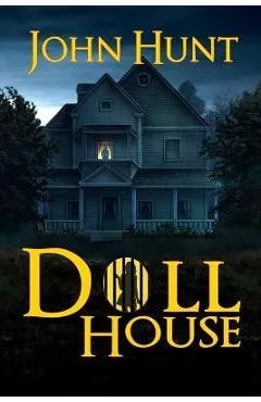Doll House - John Hunt