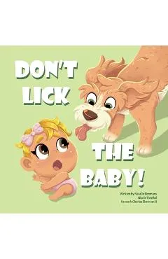 Don't Lick The Baby - Natalie Simmons