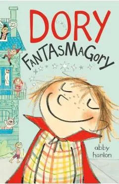 Dory Fantasmagory - Abby Hanlon