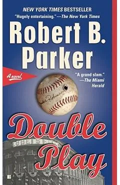 Double Play: A Thriller - Robert B. Parker
