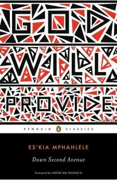 Down Second Avenue - Es'kia Mphahlele