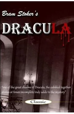 Dracula: Bram Stoker's Dracula - Bram Stoker