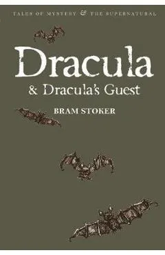 Dracula & Dracula's Guest