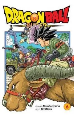 Dragon Ball Super, Vol. 6 - Akira Toriyama