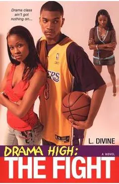 Drama High: The Fight - L. Divine