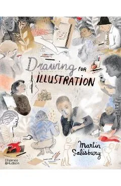 Drawing for Illustration - Martin Salisbury