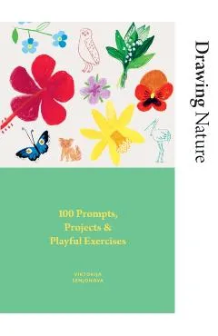 Drawing Nature - Viktorija Semjonova