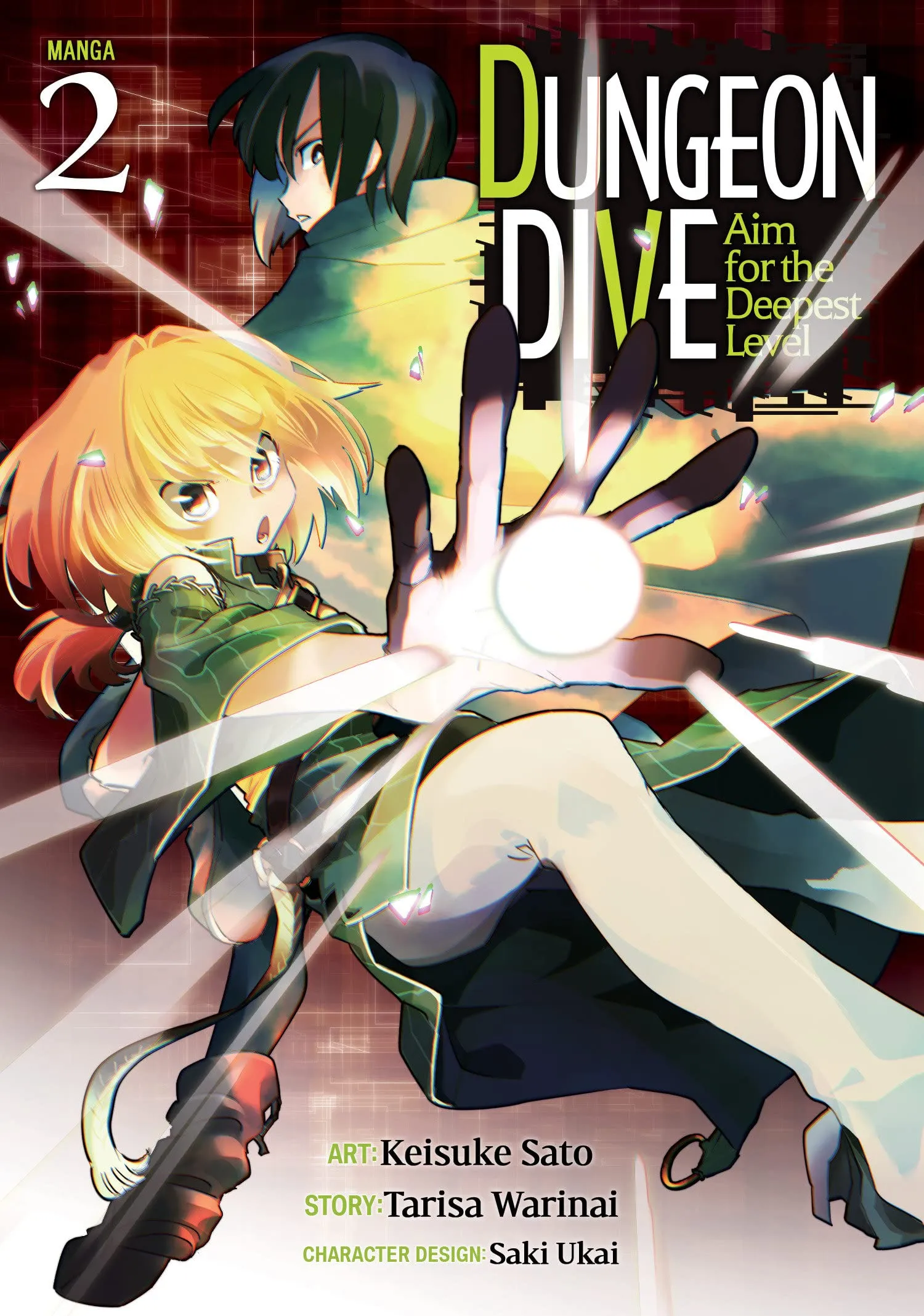 DUNGEON DIVE: Aim for the Deepest Level - Volume 2 | Tarisa Warinai