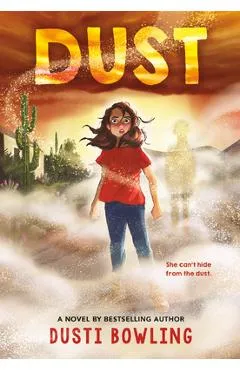 Dust - Dusti Bowling