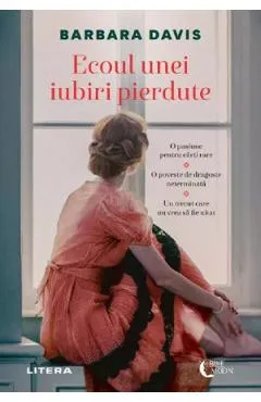 Ecoul unei iubiri pierdute - Barbara Davis