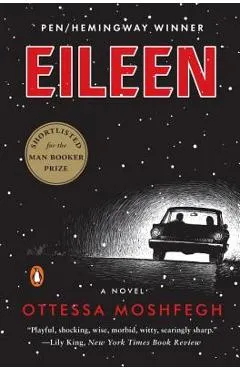 Eileen - Ottessa Moshfegh