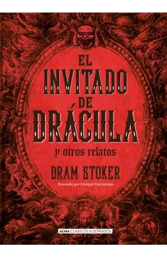 El Invitado de Drácula Y Otros Relatos / The Guest of Dracula and Other Stories - Bram Stoker