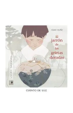 El Jarrón de Las Grietas Doradas - Fran Nuño