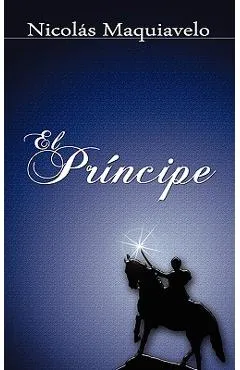 El Principe / The Prince - Niccolo Machiavelli