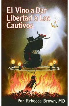 El Vino a Dar Libertad a Los Cautivos - Rebecca Brown