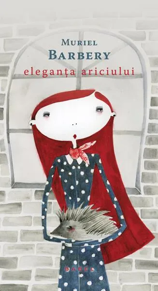 Eleganța ariciului - Paperback brosat - Muriel Barbery - Nemira