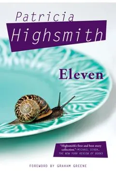Eleven - Patricia Highsmith