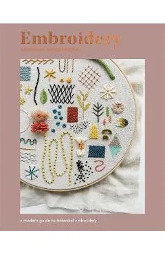 Embroidery: A Modern Guide to Botanical Embroidery - Arounna Khounnoraj