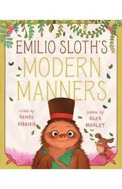 Emilio Sloth's Modern Manners - Renée Ahdieh