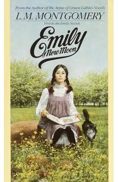 Emily of New Moon - L. M. Montgomery