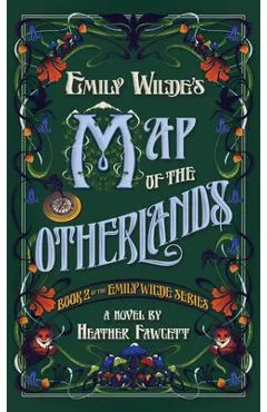 Emily Wilde's Map of the Otherlands - Heather Fawcett