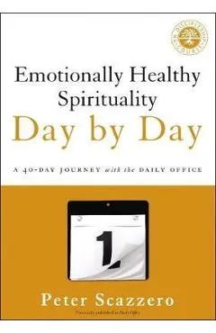 Emotionally Healthy Spirituality Day by Day