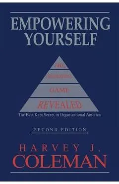Empowering Yourself - Harvey J. Coleman