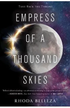 Empress of a Thousand Skies - Rhoda Belleza
