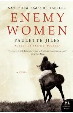 Enemy Women - Paulette Jiles