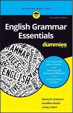 English Grammar Essentials for Dummies - Geraldine Woods