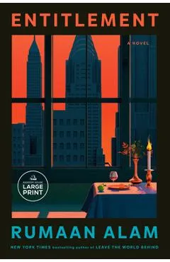Entitlement - Rumaan Alam