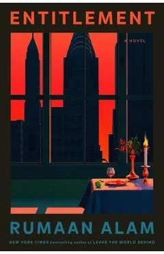 Entitlement - Rumaan Alam
