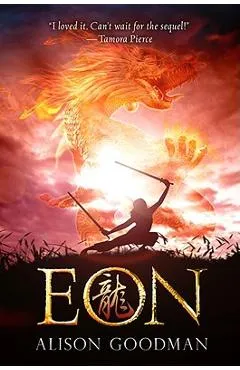 Eon: Dragoneye Reborn - Alison Goodman