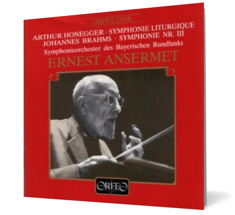 Ernest Ansermet - Honegger • Brahms
