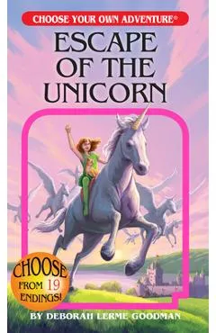 Escape of the Unicorn - Deborah Lerme Goodman