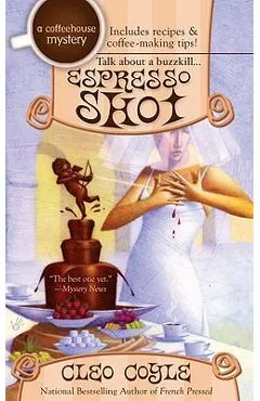Espresso Shot - Cleo Coyle