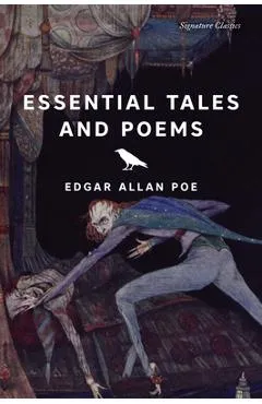 Essential Tales and Poems - Edgar Allan Poe