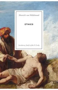 Ethics - Dietrich Von Hildebrand