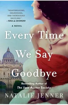 Every Time We Say Goodbye - Natalie Jenner