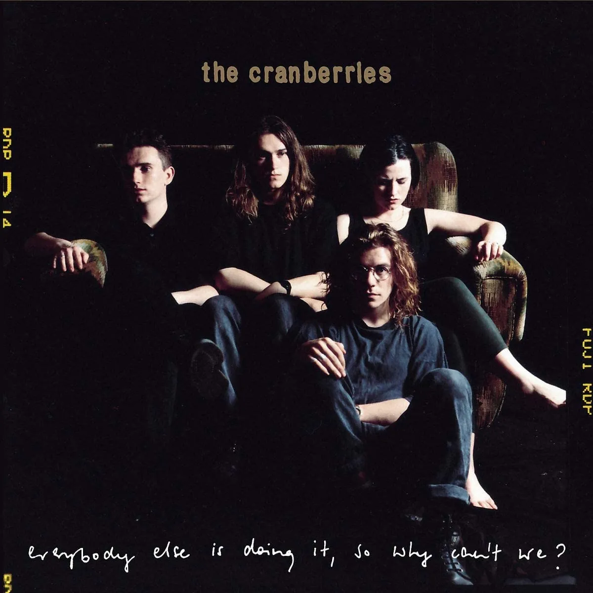 Everybody Else Is Doing It, So Why Can't We? (25th Anniversary Vinyl) | The Cranberries