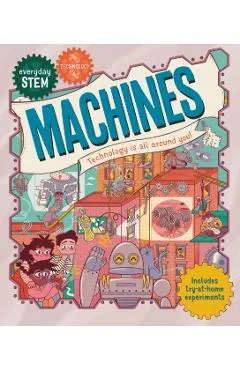 Everyday Stem Technology--Machines - Jenny Jacoby