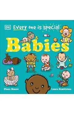Everyone Is Special: Babies - Fiona Munro