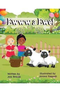 Ewww A Ewe! - Joss Brooks