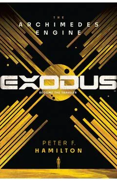 Exodus: The Archimedes Engine - Peter F. Hamilton