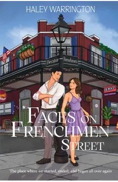Faces on Frenchmen Street - Haley Warrington