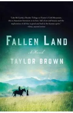 Fallen Land - Taylor Brown