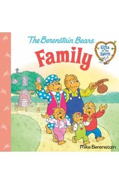 Family (Berenstain Bears Gifts of the Spirit) - Mike Berenstain