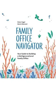 Family Office Navigator - Peter Vogel